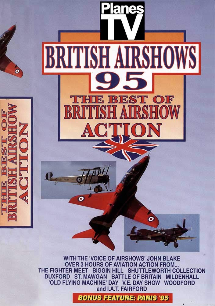 British Airshows: 1995 - The Best Of British Airshow Action Films