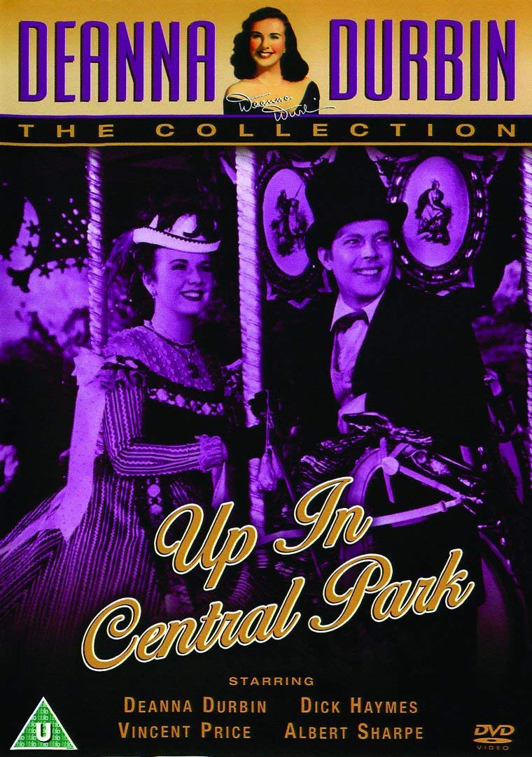 Deanna Durbin - Up In Central Park Films