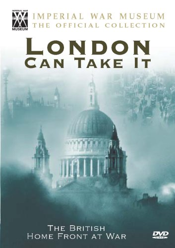 Britain's Home Front At War - London Can Take It Films