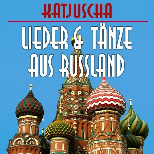 Lieder und Tänze aus Russland Country & Folk