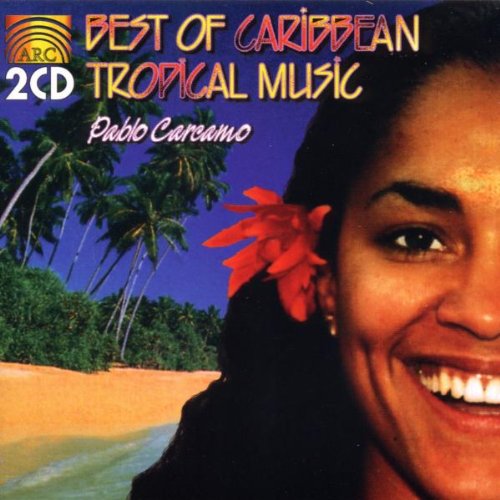 Best of Carribean Tropical Mus Pop