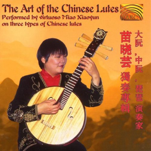 The Art of the Chinese Lutes Classical