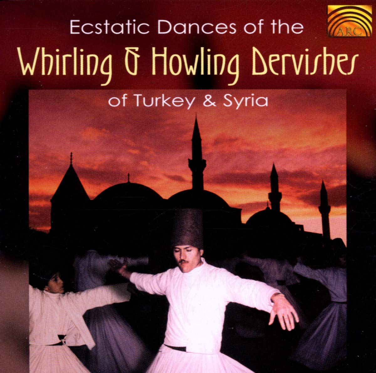 Ecstatic Dances Of The Whirlin World Music