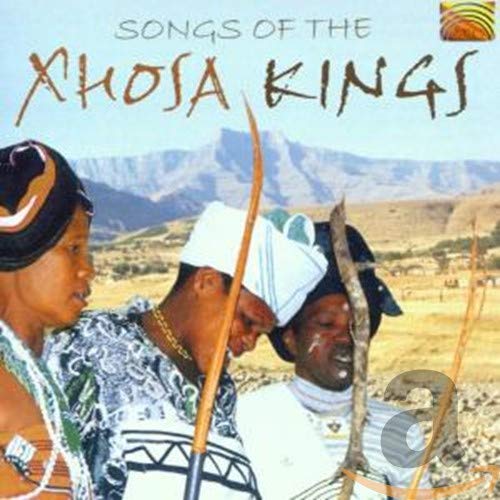 Songs of the Xhosa Kings Country & Folk
