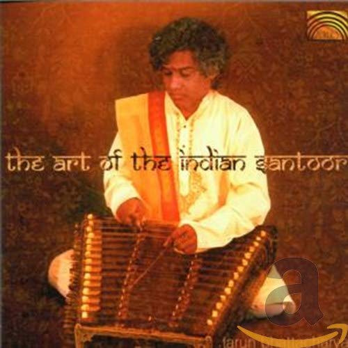 Tarun Bhattacharya - The Art Of The Indian Santoor cd