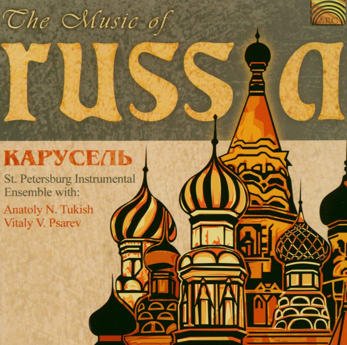 The Music of Russia World Music