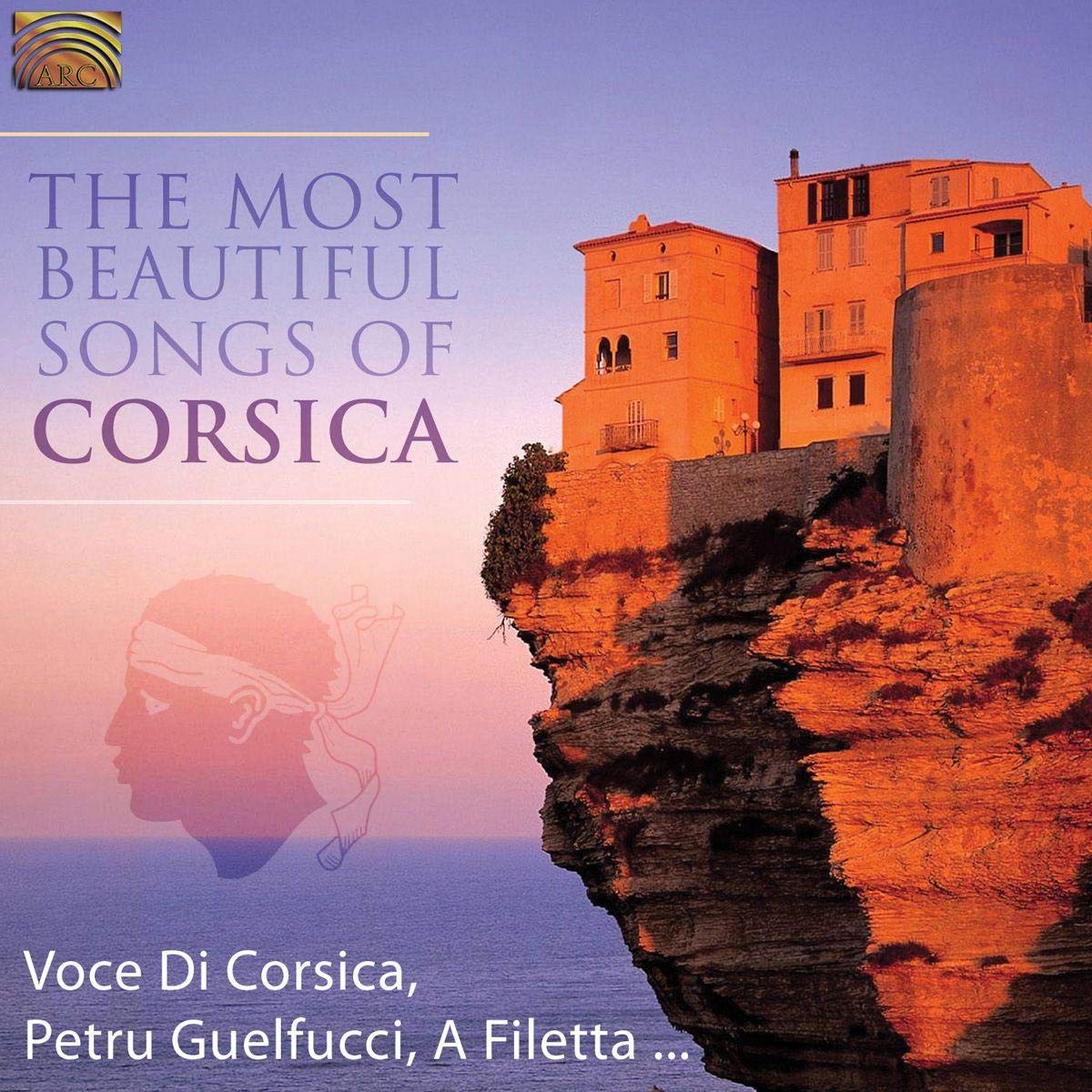The Most Beautiful Songs Of Corsica Country & Folk
