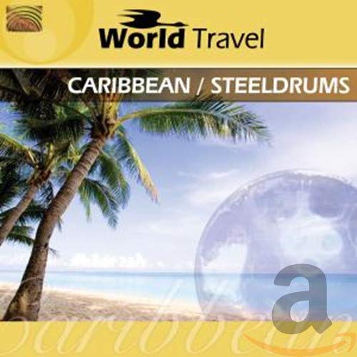 World Travel: Caribbean/Steeldrums Country & Folk