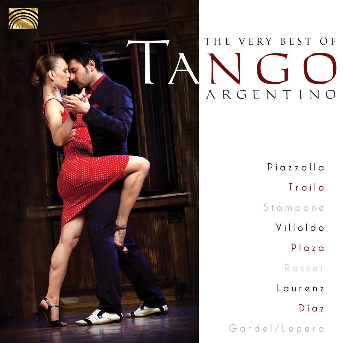 The Very Best of Tango Argentino World Music