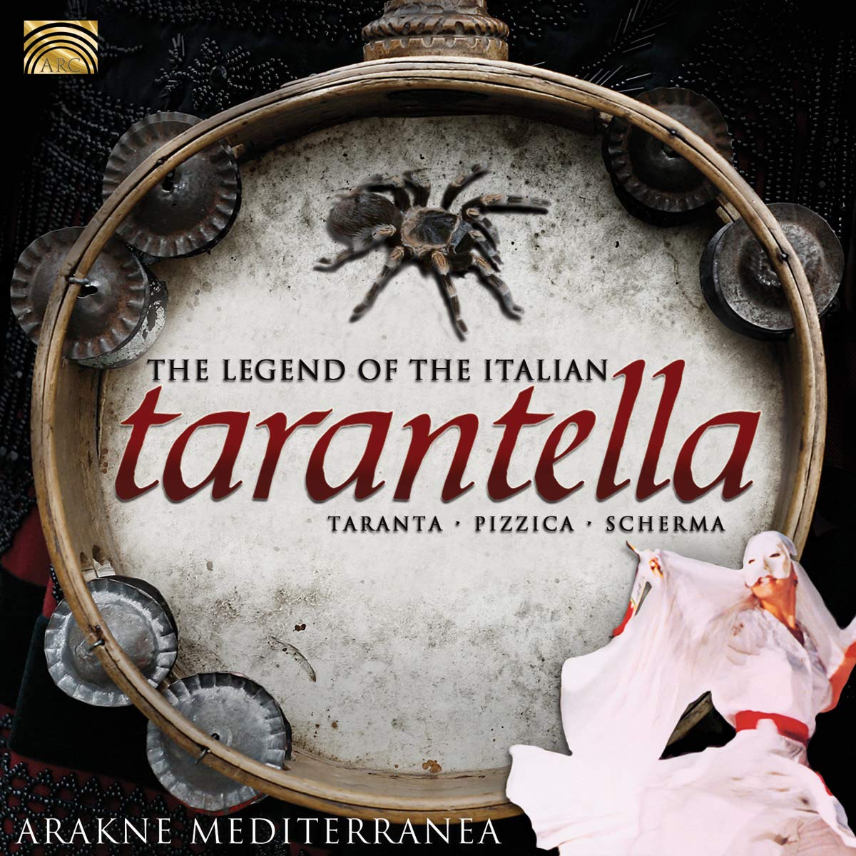 The Legend of the Italian Tarantella World Music