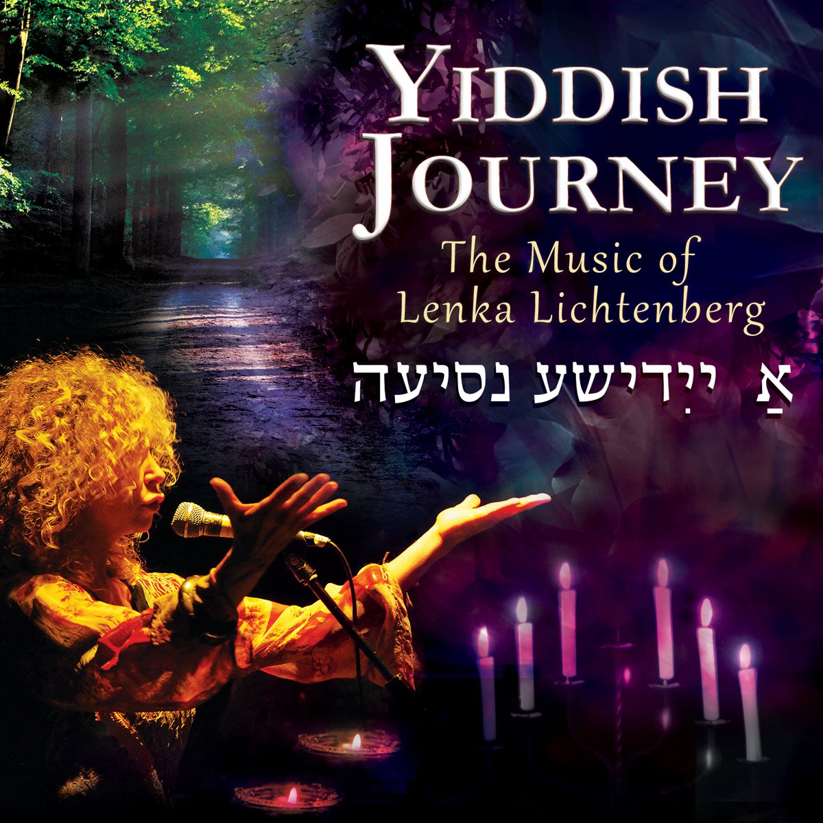 Yiddish Journey: The Music Of Lenka Lichtenberg Pop