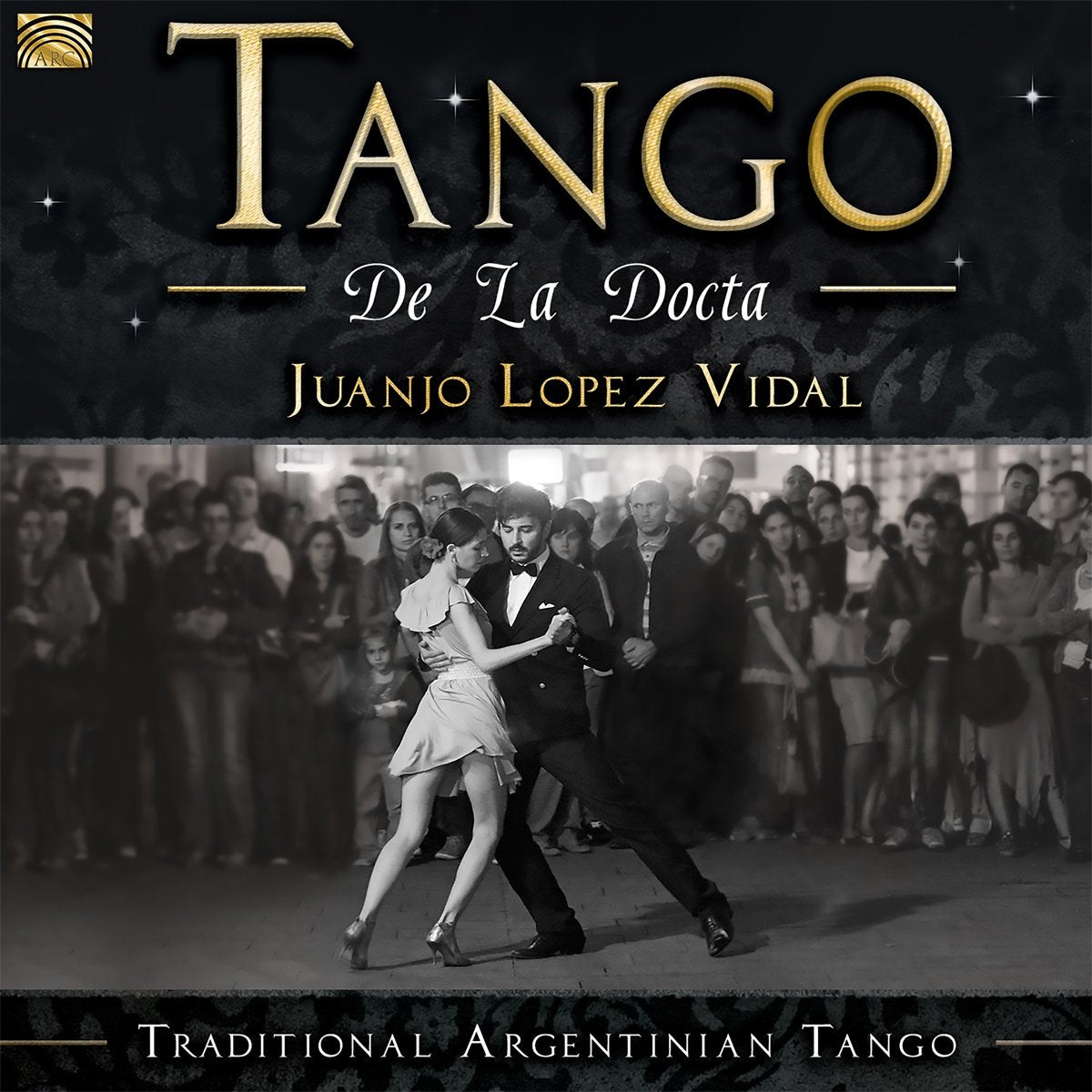 Tango de la Docta-Traditional Argentinian Tango Funk, R&B & Soul