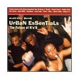 Urban Essentials/Future of R+B Dance & Electronic