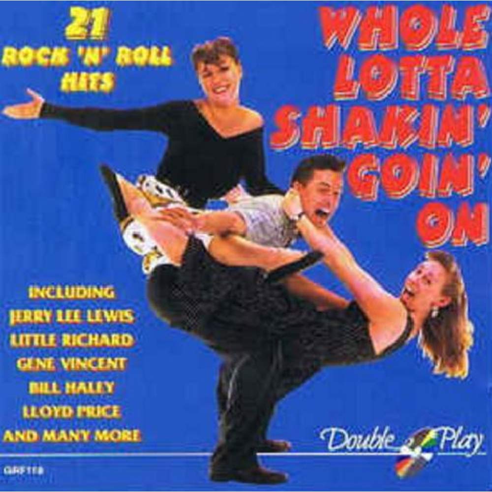 Product Image: Whole Lotta Shakin' Going On