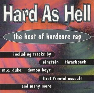 Product Image: Hard as Hell - The Best of Hardcore Rap