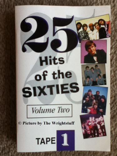 25 Hits of the Sixties, Volume Two, Tape 1 Music