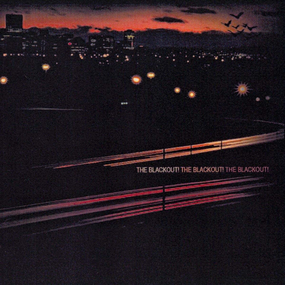 The Blackout! the Blackout! Alternative & Indie