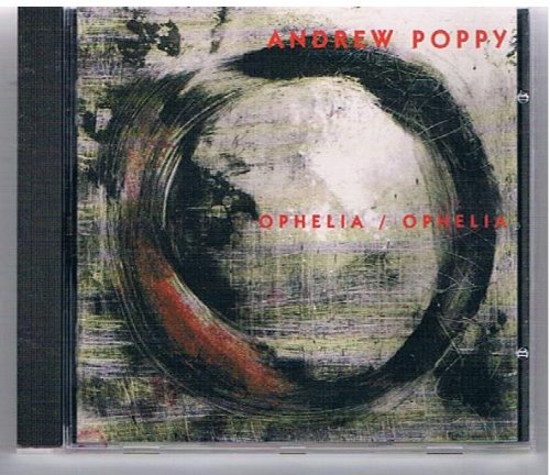 Ophelia / Ophelia (Opera for 1 Voice) Dance & Electronic