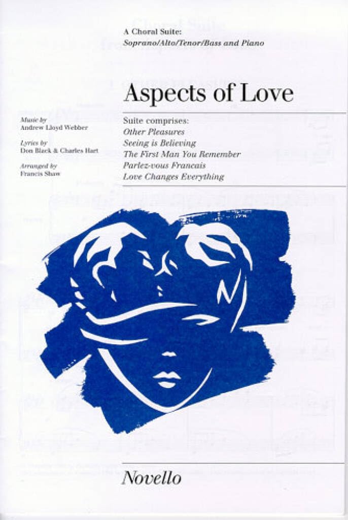 ANDREW LLOYD WEBBER: ASPECTS OF LOVE (CHORAL SUITE) CHANT Arts & Music