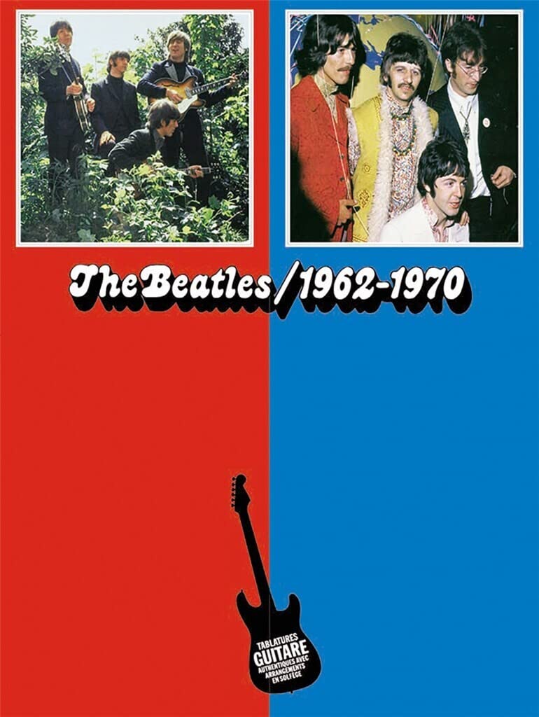 Beatles 62/70 Bleu/Rouge Tab Sheet Music