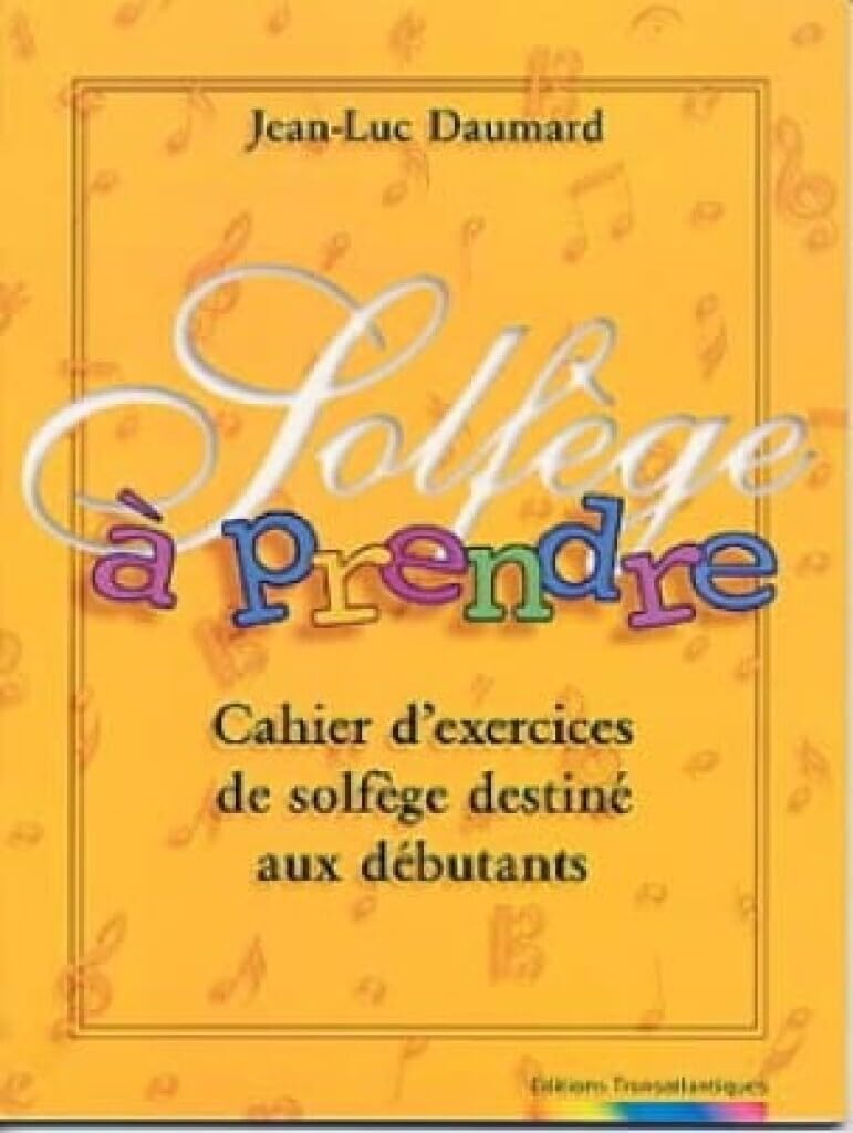 JEAN-LUC DAUMARD: SOLFEGE A PRENDRE book