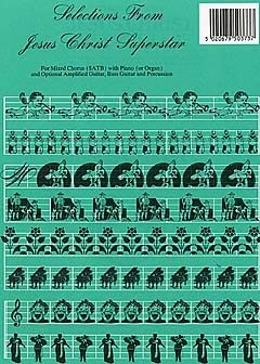 Jesus Christ Superstar Selections (SATB). Gemischter Chor mit Klavier/Orgel. Chorpartitur Sheet Music