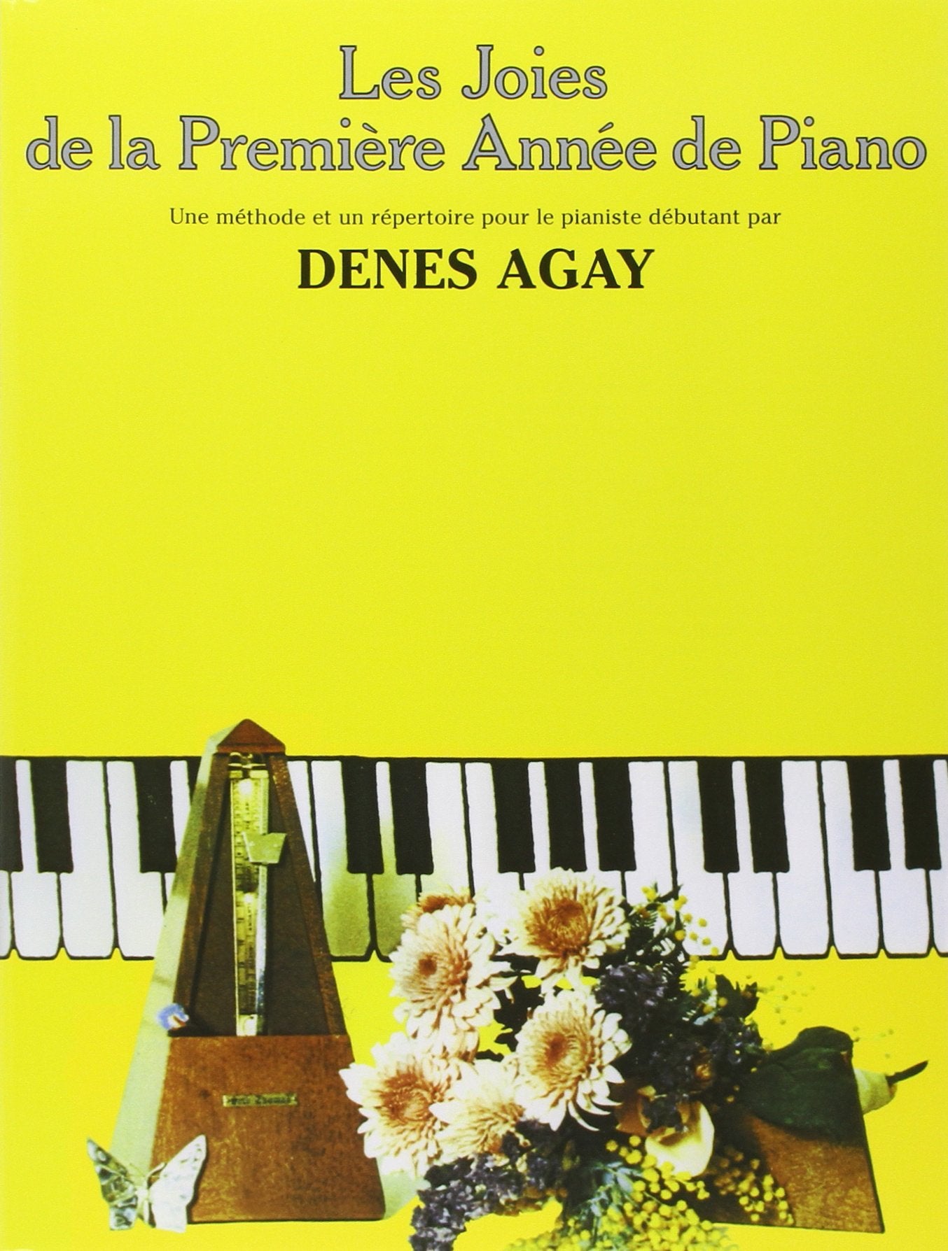 LES JOIES DE LA PREMIRE ANNE DE PIANO Sheet Music
