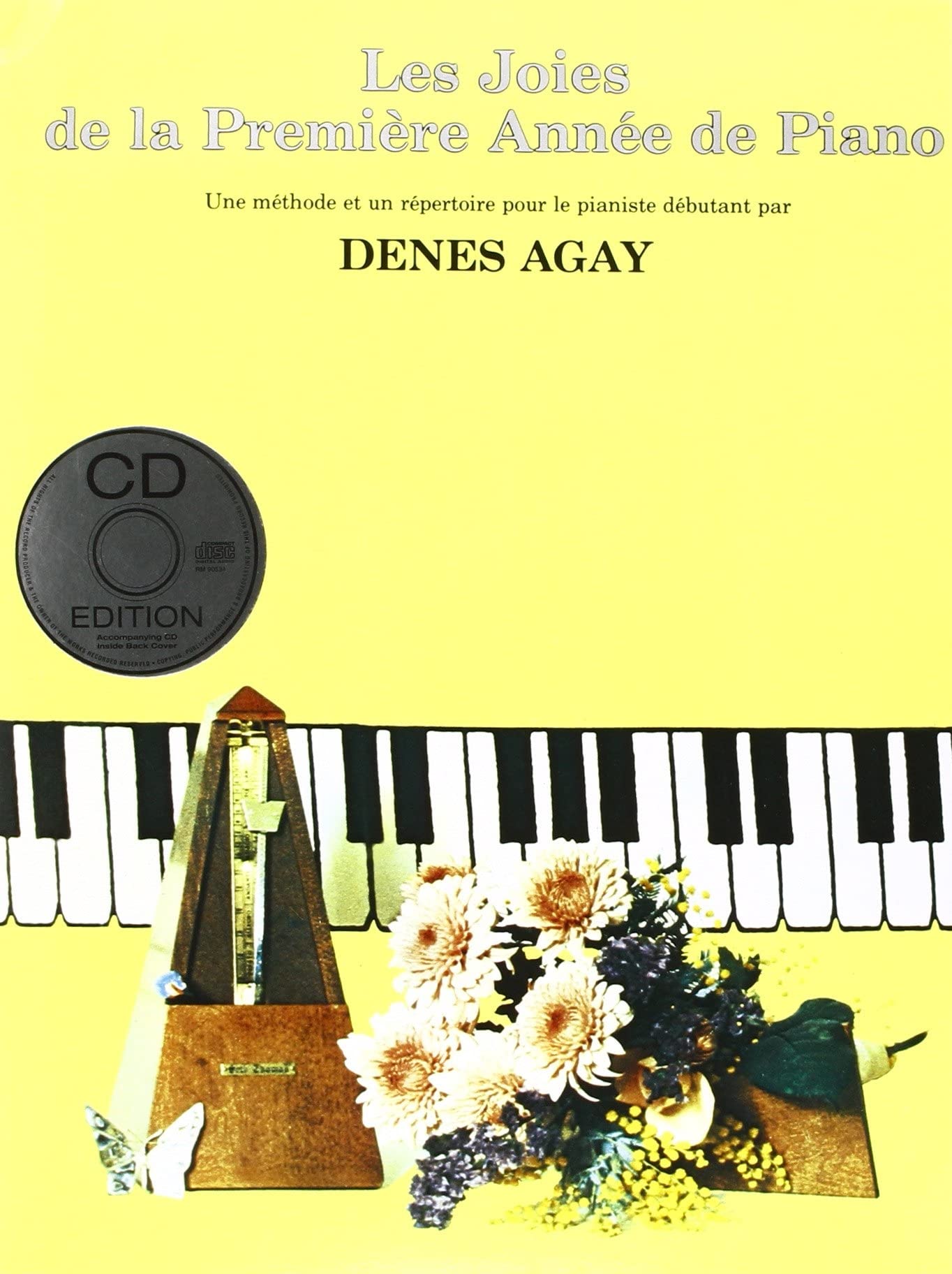 Les Joies De La Première Année De Piano. Comprend Enregistrement(s) en ligne Arts & Music
