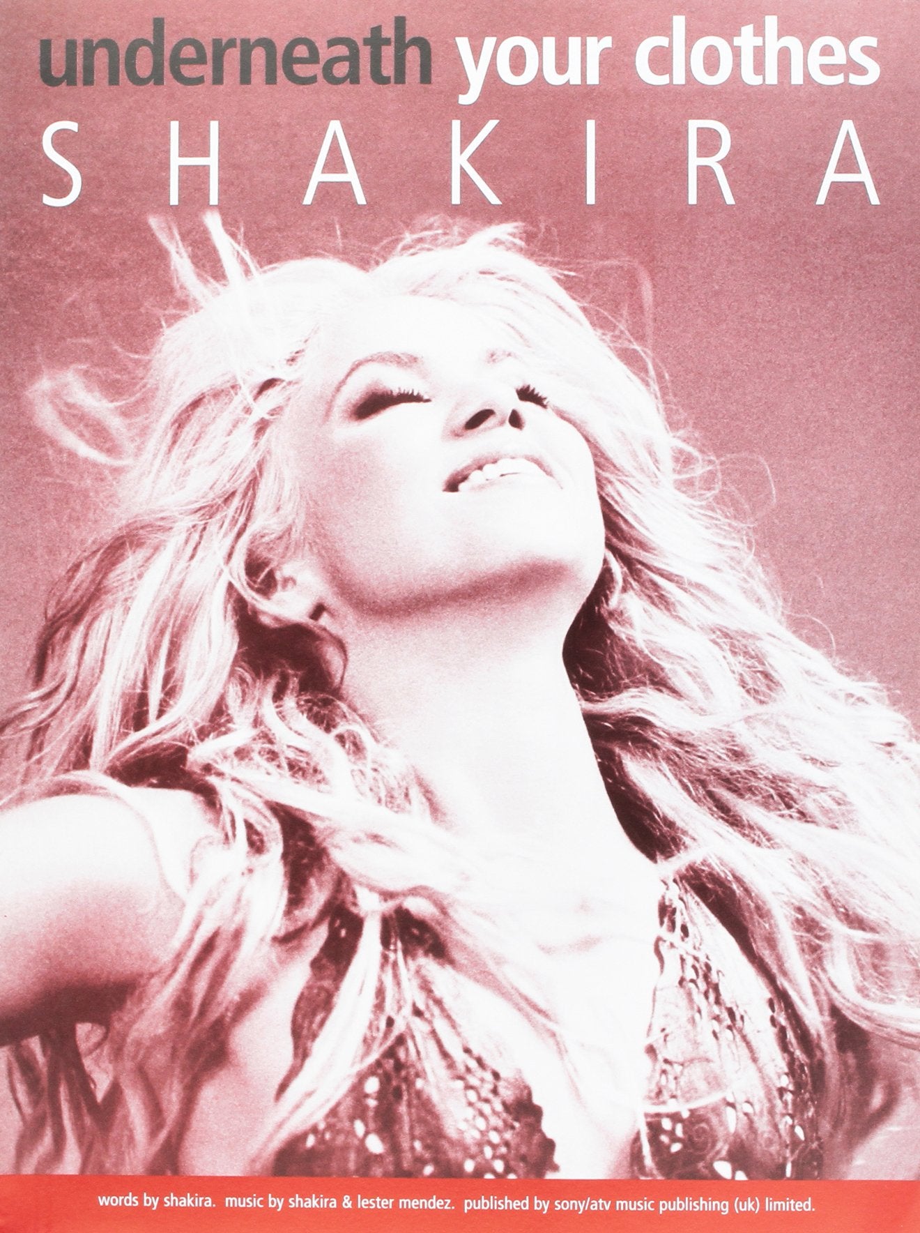 Shakira Underneath Your Clothes Piano Vocal Guitar Single Partition Sheet Music