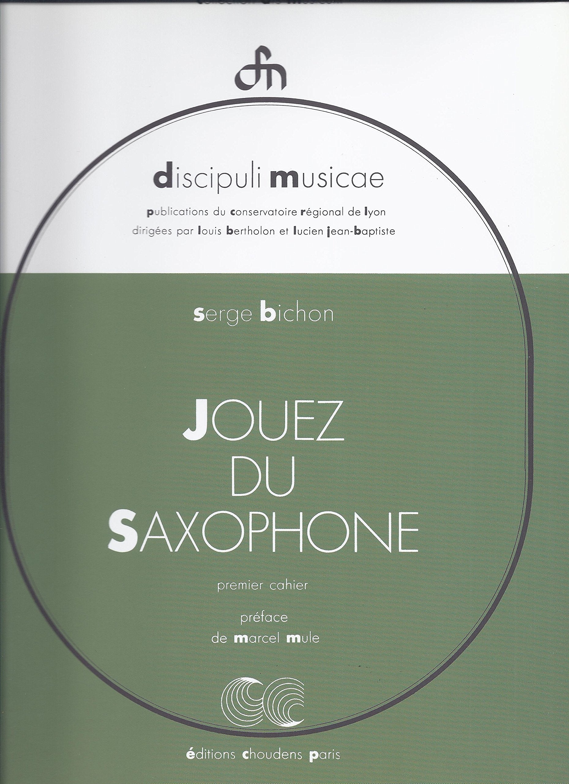 Jouez Du Saxophone - Volume 1 (French/English). Arts & Music