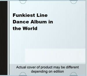 Funkiest Line Dance Album Country & Folk