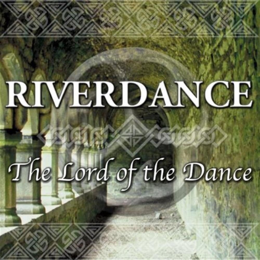Riverdance & Lord of the Dance Other music genres