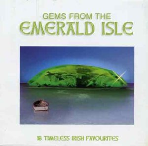 Gems from the Emerald Isle (Dieser Titel enthält Re-Recordings) World Music