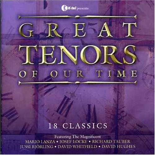 Grat Tenors of Our Time Classical