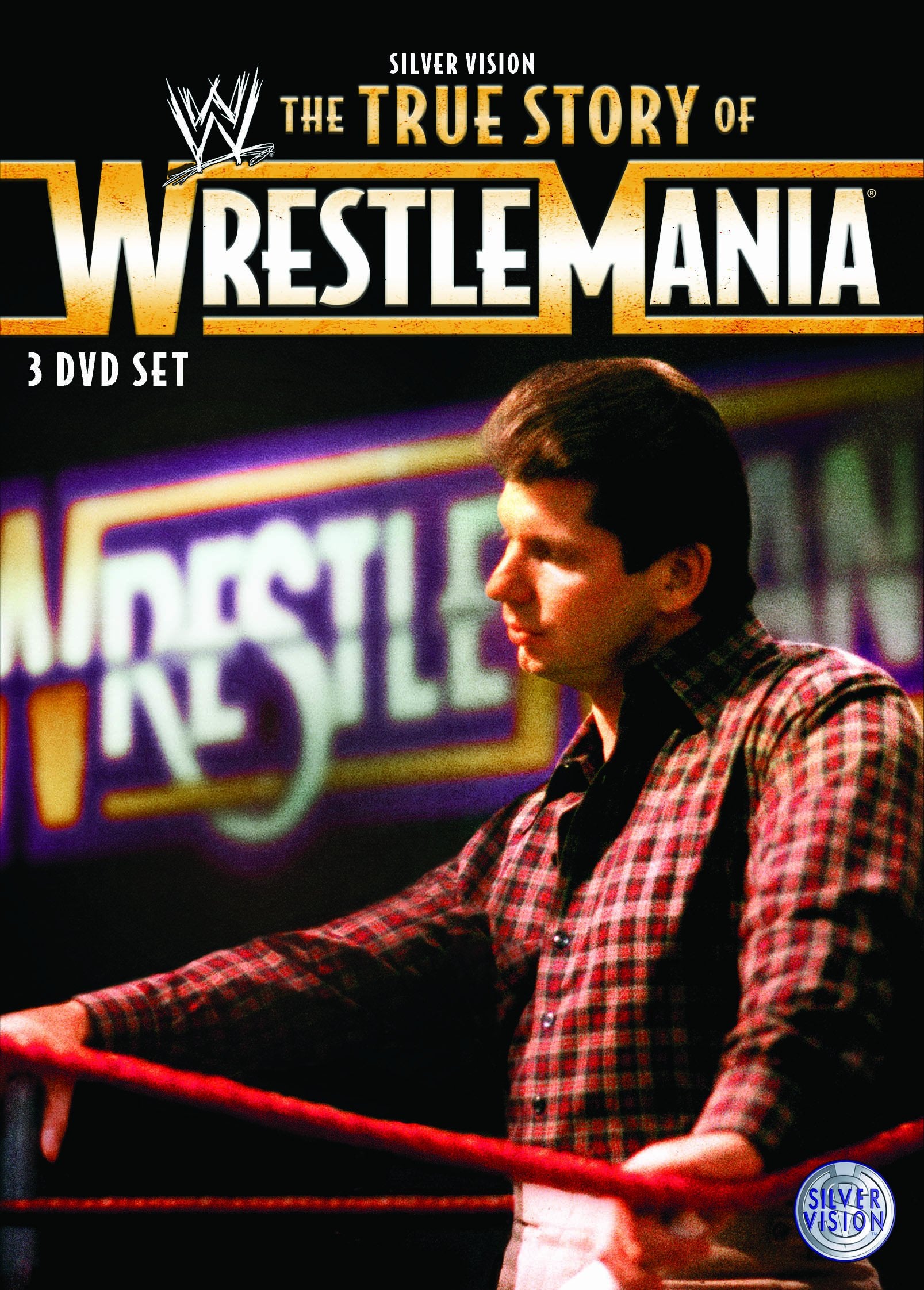 WWE - The True Story Of Wrestlemania Films