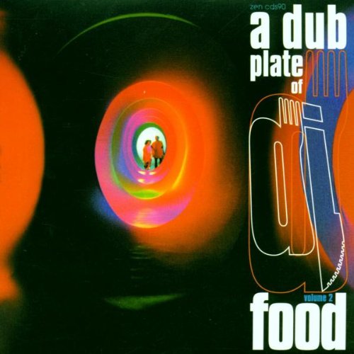 A Dub Plate of Food Vol.2 Dance & Electronic