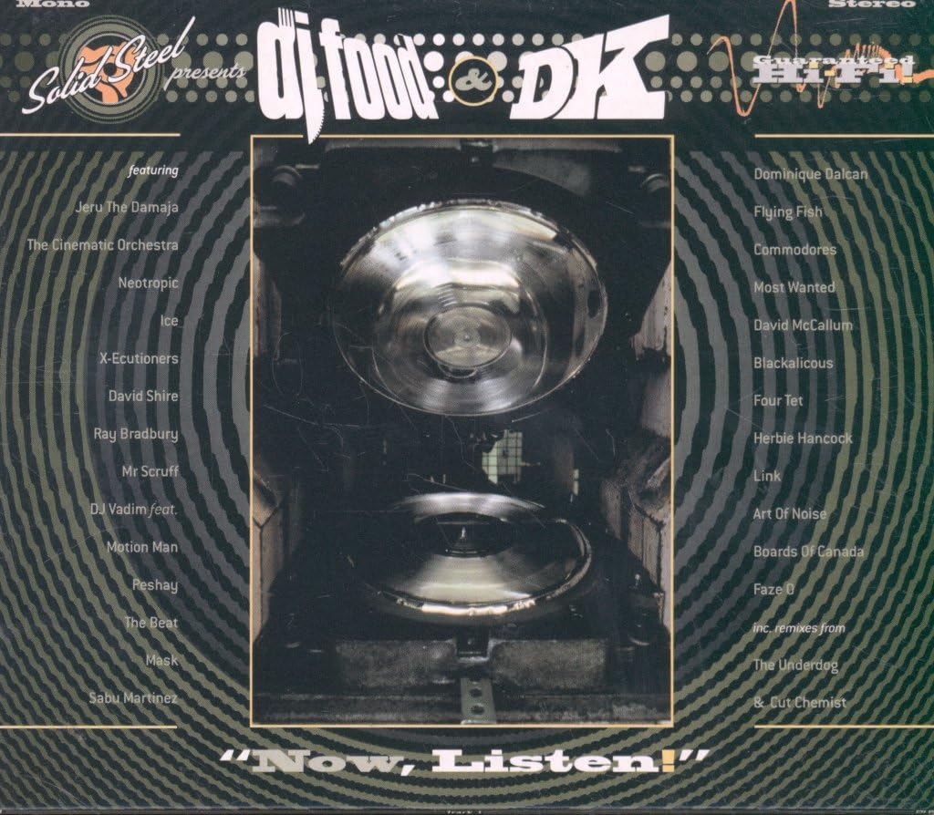 Now, Listen! - Solid Steel presents DJ Food & DK Pop