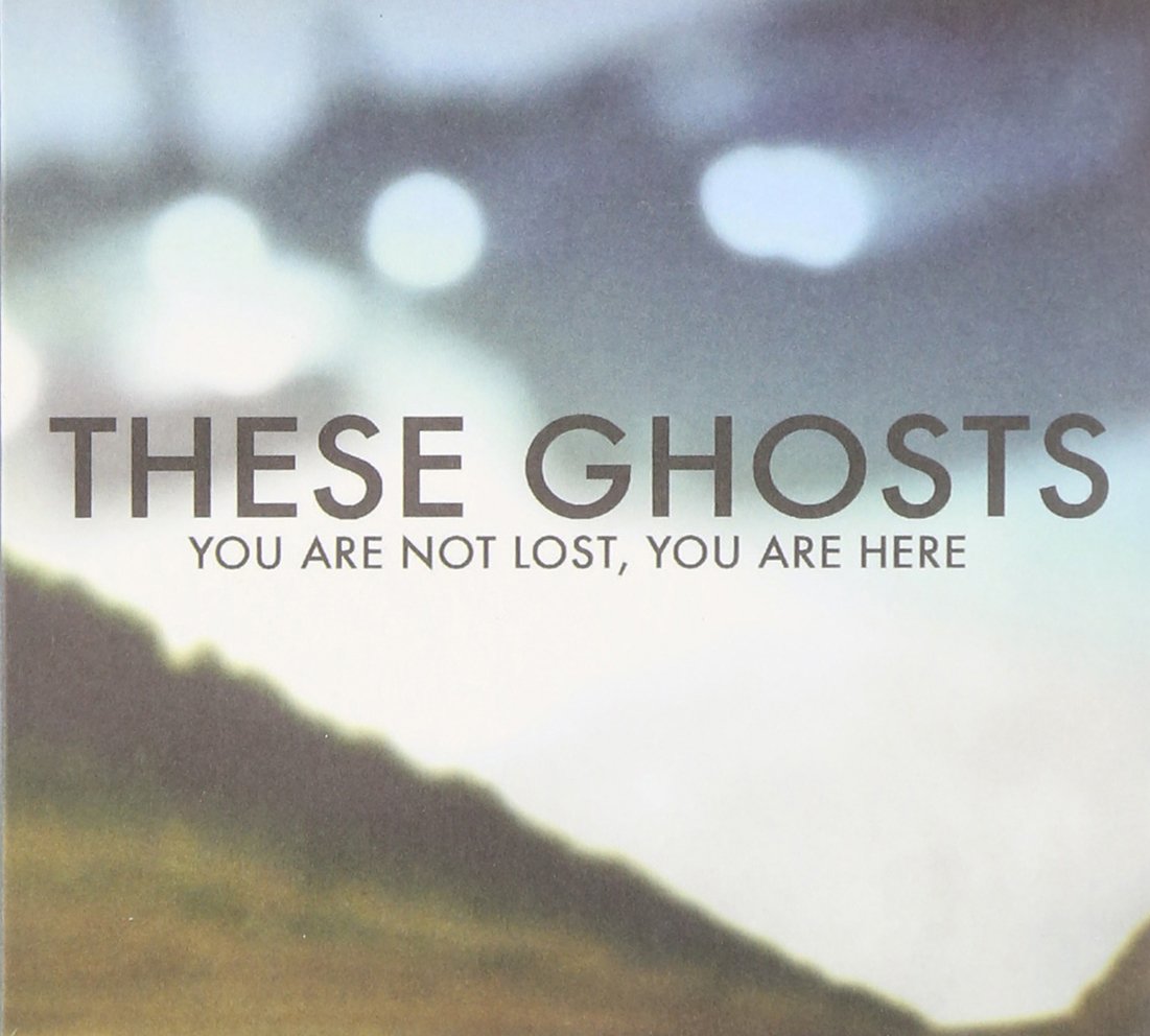 You Are Not Lost, You Are Here Alternative & Indie