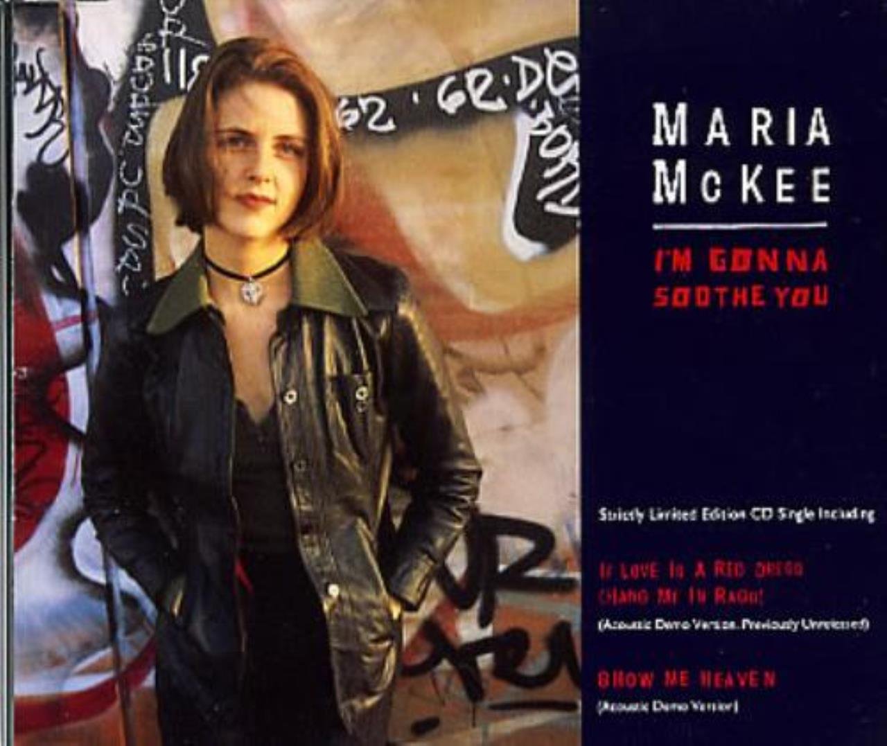 I'm gonna soothe you (ltd. edition, incl. Acoustic Demo Version of 'Show me heaven') Music