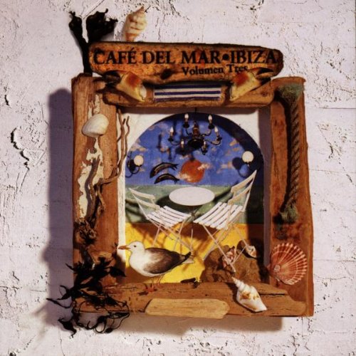 Cafe Del Mar Ibiza Edition Vol. 3 Dance & Electronic