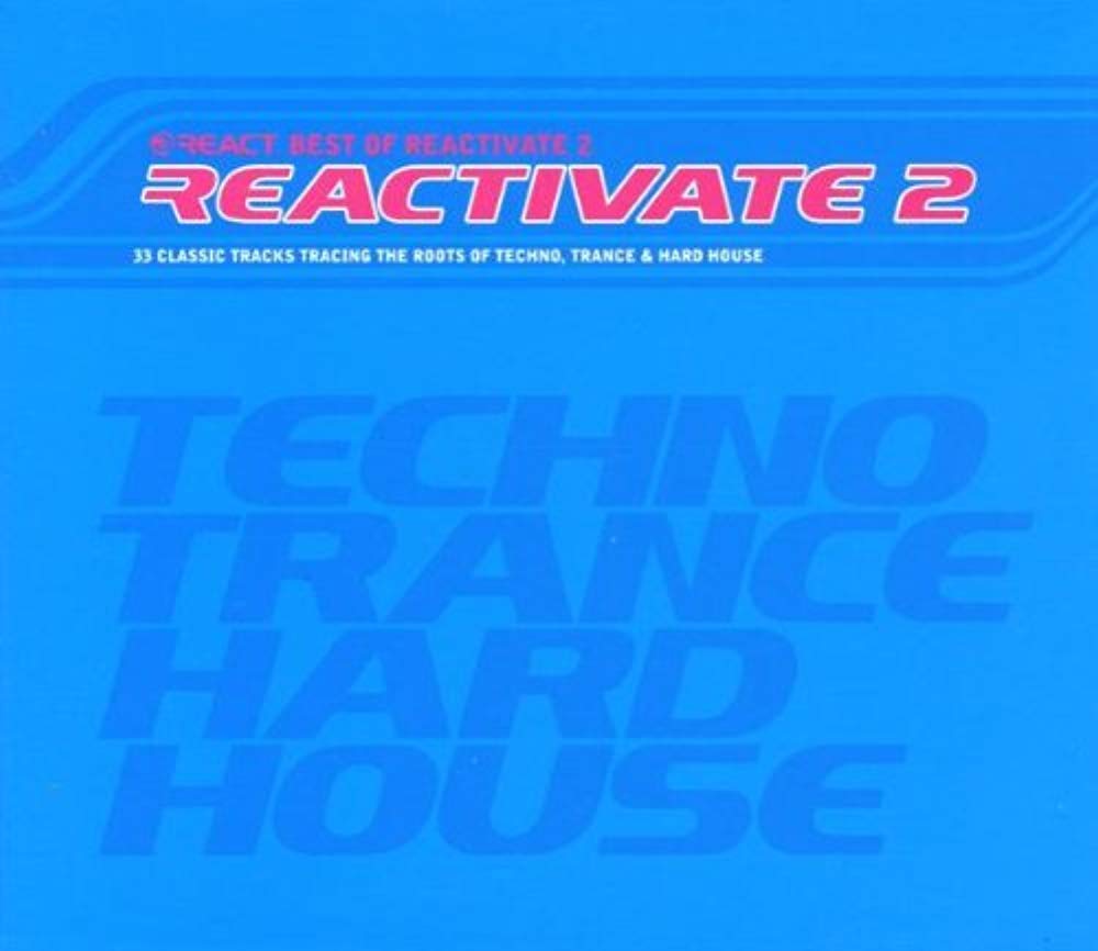 Best of Reactivate 2 Dance & Electronic