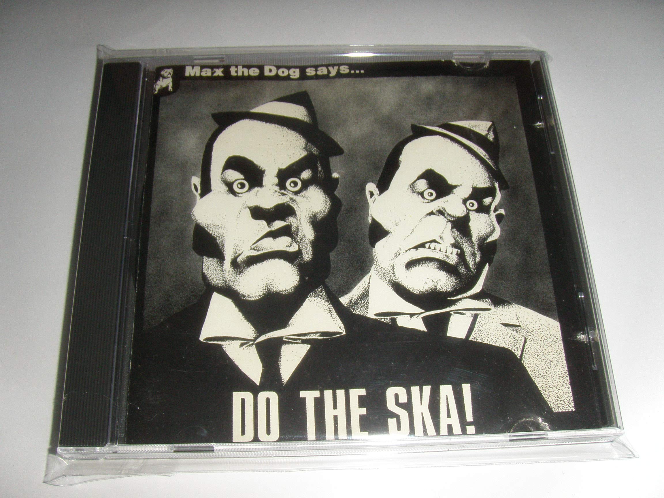 Max the Dog Says Do the Ska Reggae