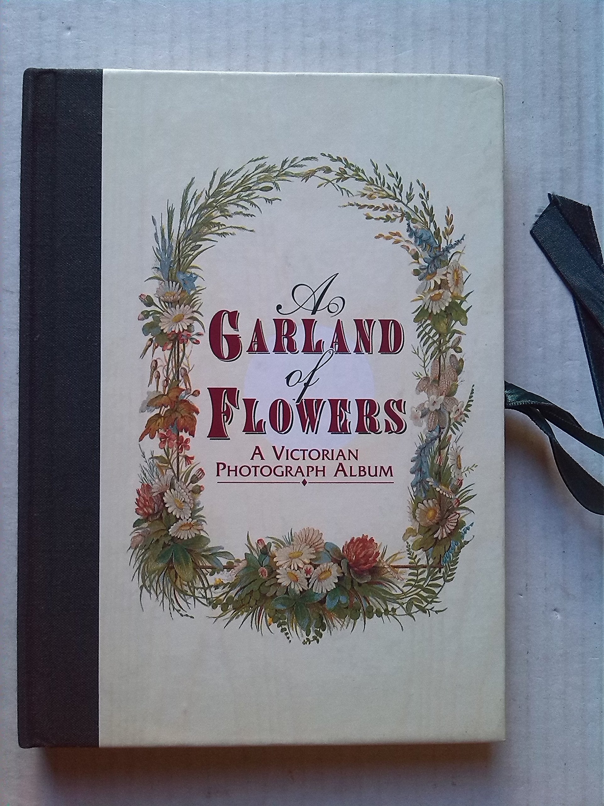 A Garland of Flowers:-A Victorian Photo Album Books