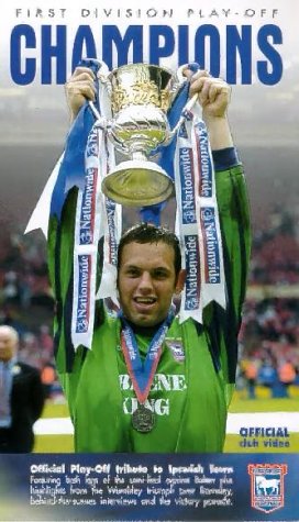 Ipswich Town FC - First Division Play Off Champions 2000 Films
