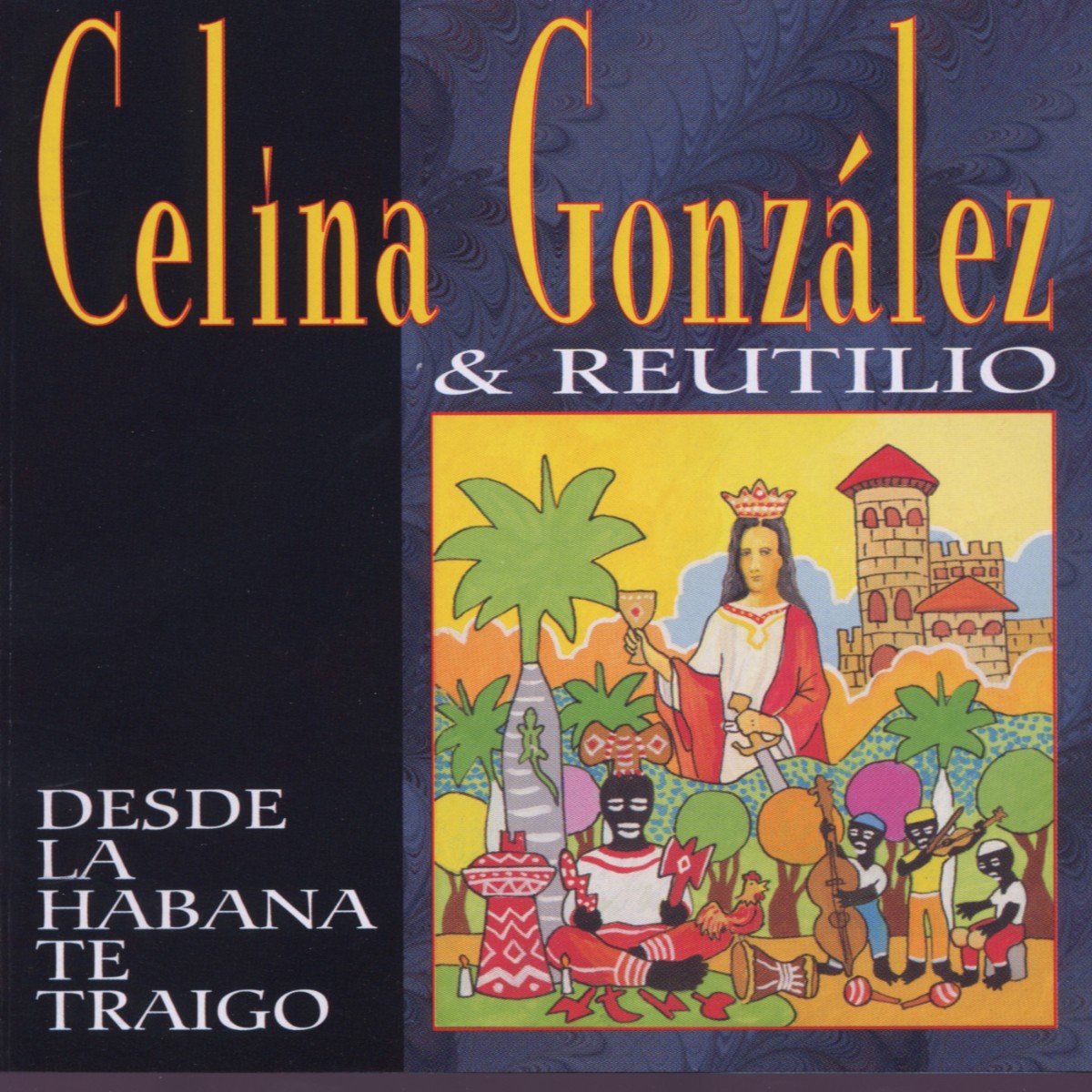 Desde la Habana Te Traigo World Music