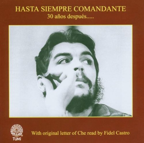 Hasta Siempre Comandante World Music