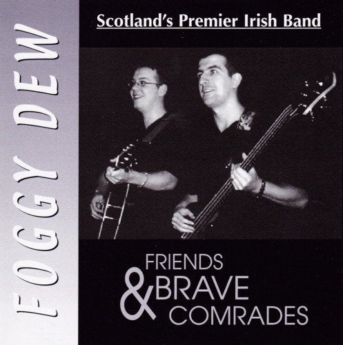 Friends and Brave Comrades Country & Folk