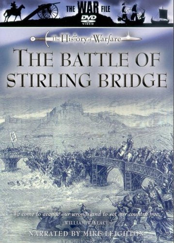 The History Of Warfare: The Battle Of Stirling Bridge Films