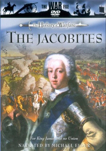 The History Of Warfare: The Jacobites Films