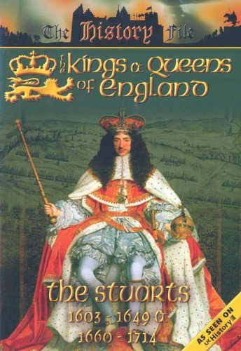 The Kings And Queens Of England: The Stuarts Movies